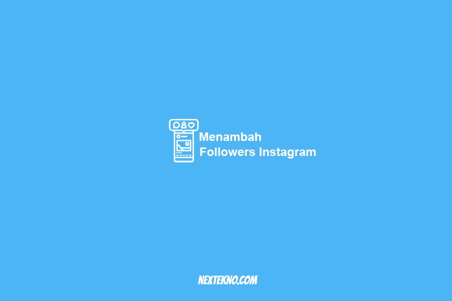 cara menambah followers instagram