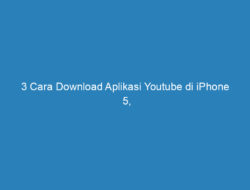 3 Cara Download Aplikasi Youtube di iPhone 5, iPhone 6, iOS 10 dan iOS 12!