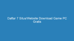 Daftar 7 Situs/Website Download Game PC Gratis Terbaik dan Terlengkap