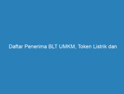Daftar Penerima BLT UMKM, Token Listrik dan Prakerja