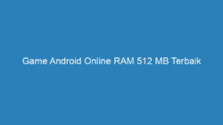 Game Android Online RAM 512 MB Terbaik
