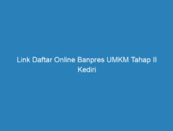 Link Daftar Online Banpres UMKM Tahap II Kediri