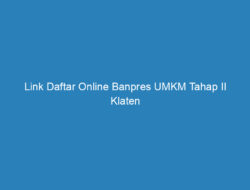 Link Daftar Online Banpres UMKM Tahap II Klaten