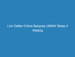 Link Daftar Online Banpres UMKM Tahap II Malang
