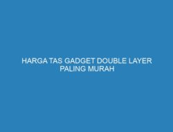 HARGA TAS GADGET DOUBLE LAYER PALING MURAH
