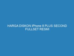 HARGA DISKON iPhone 8 PLUS SECOND FULLSET RESMI